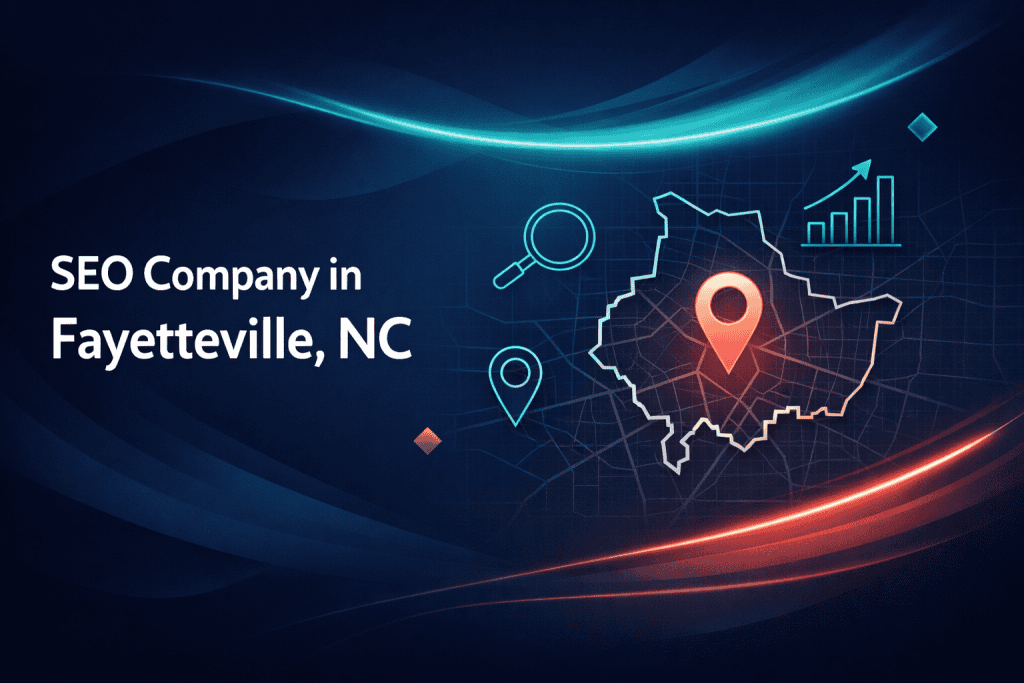 SEO Company Fayetteville, NC